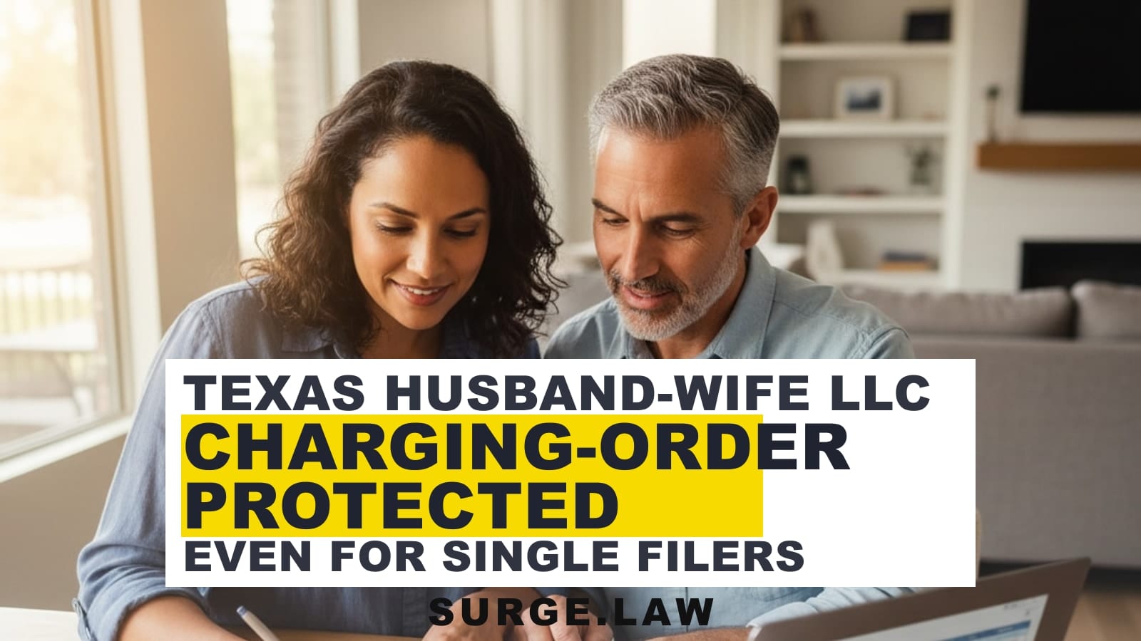 Texas Husband-Wife LLC: Disregarded Entity Treatment, Tax Filing, and Setup