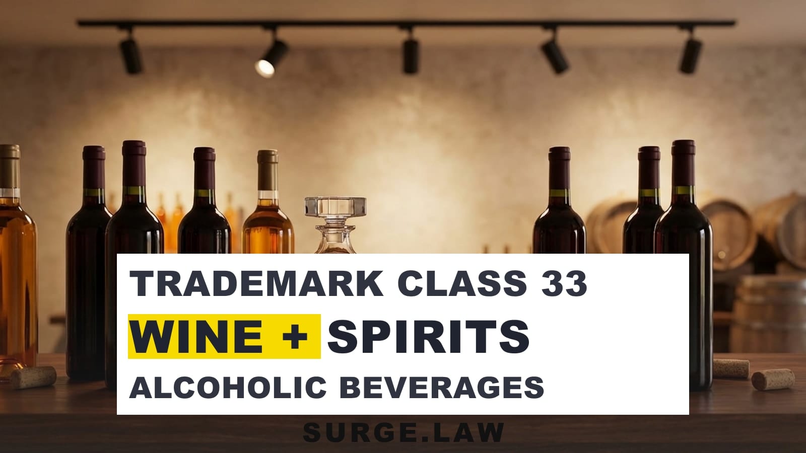 Wine bottles, whiskey, and cocktail barware representing trademark class 33 alcoholic beverages