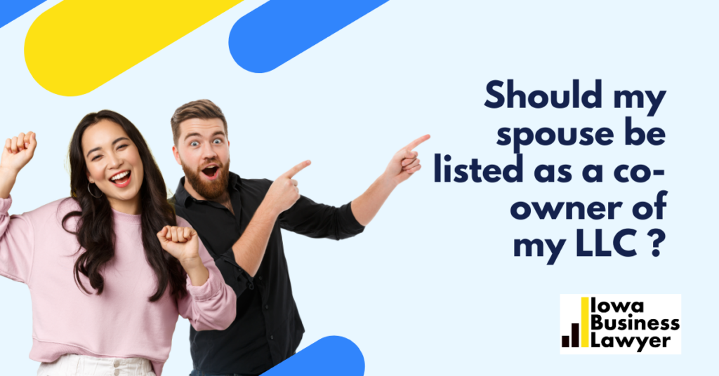 Should my spouse be listed as a co-owner of my LLC? - Surge Business Law