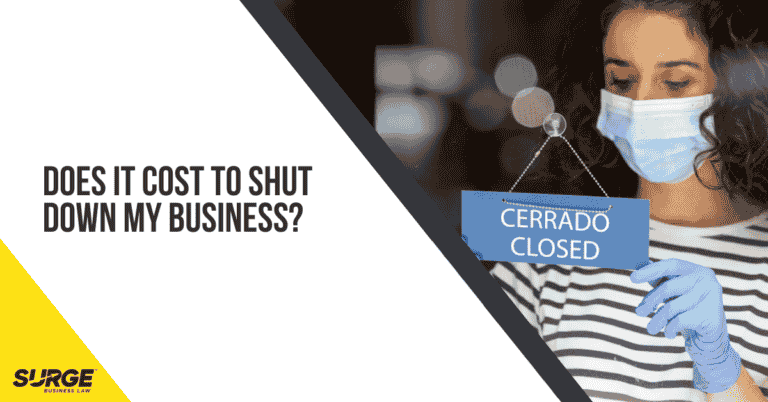 Does It Cost to Shut down My Business?